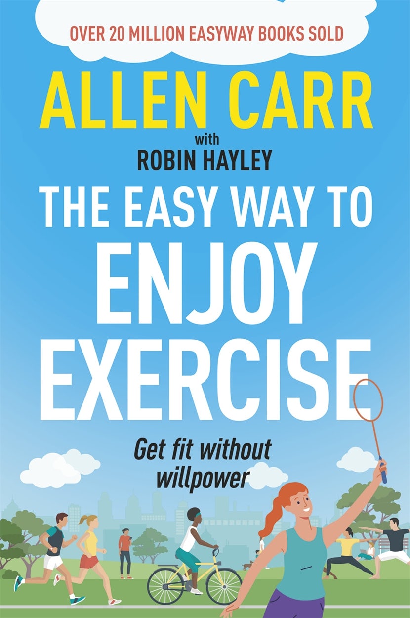 Cover image for Allen Carr's Easy Way to Enjoy Exercise, isbn: 9781398817432