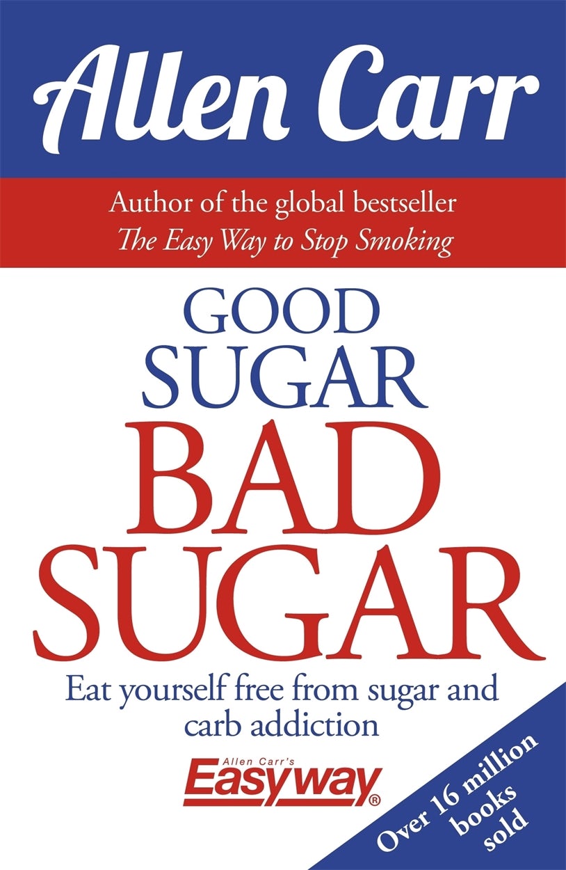 Cover image for Good Sugar Bad Sugar, isbn: 9781784282394