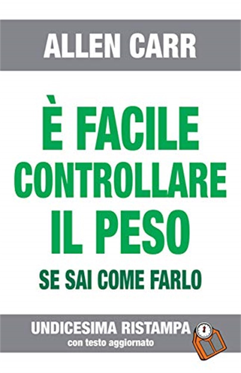 Cover image for È facile controllare il peso se sai come farlo, isbn: 9788897611158