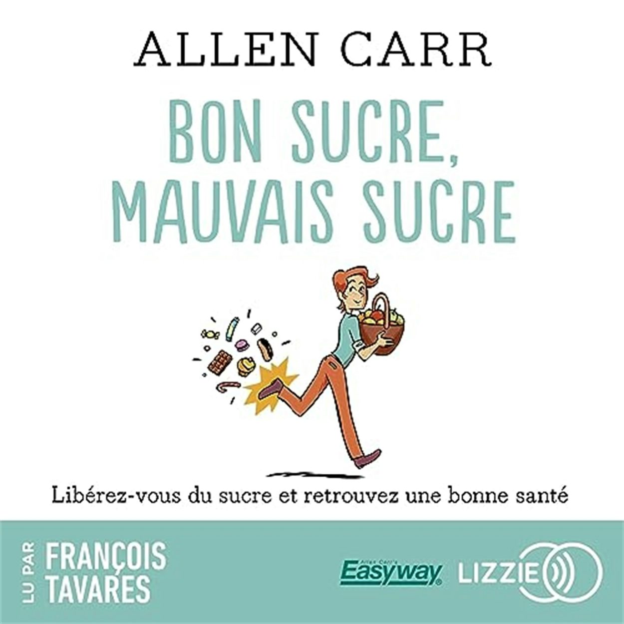 Cover image for Bon sucre, mauvais sucre, isbn: 9791036608186