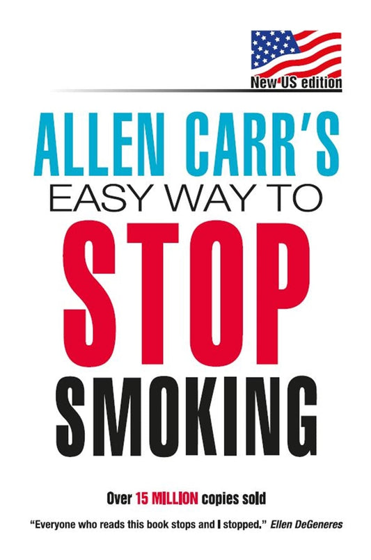 Cover image for Allen Carr's Easy Way to Stop Smoking, isbn: 9780615553757