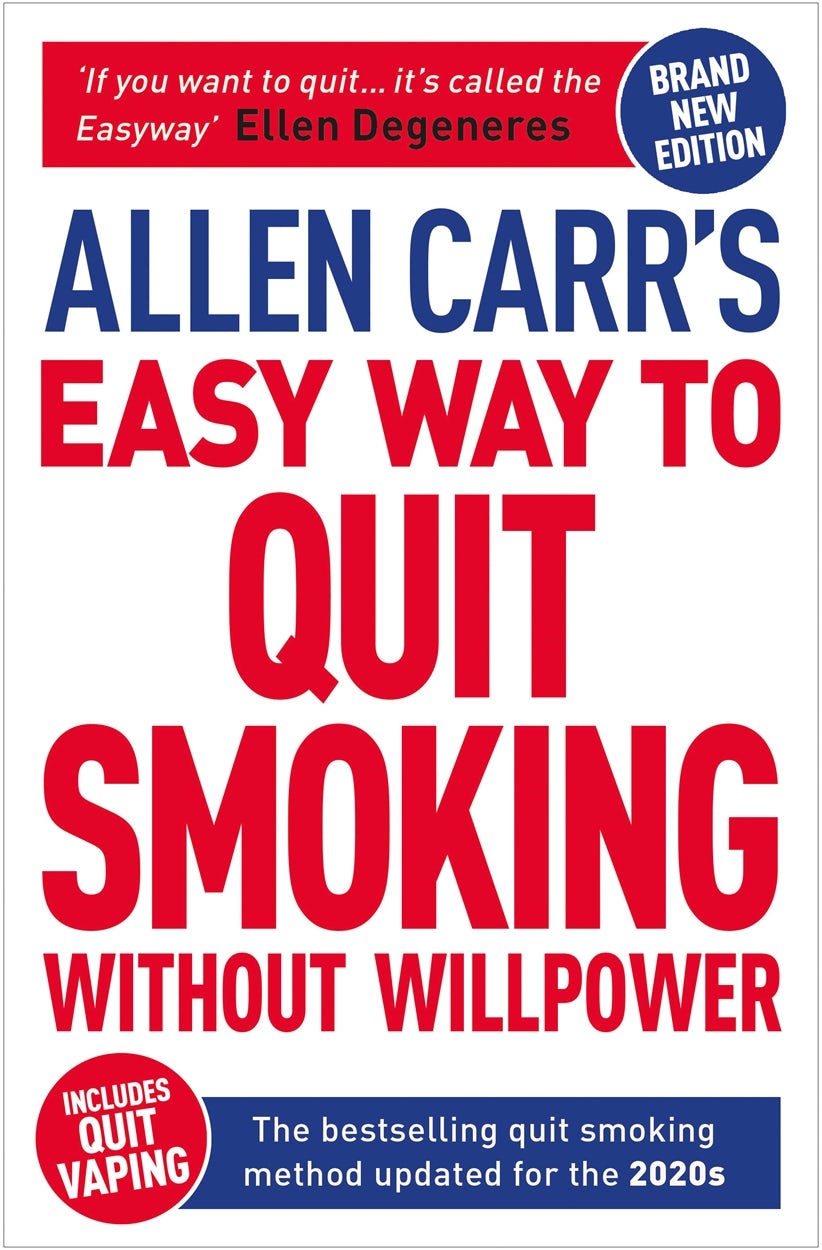 Cover image for Allen Carr's Easy Way to Quit Smoking Without Willpower - Includes Quit Vaping, isbn: 9781398805033