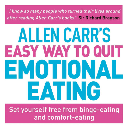 Cover image for Allen Carr's Easy Way to Quit Emotional Eating, isbn: 9781398805095