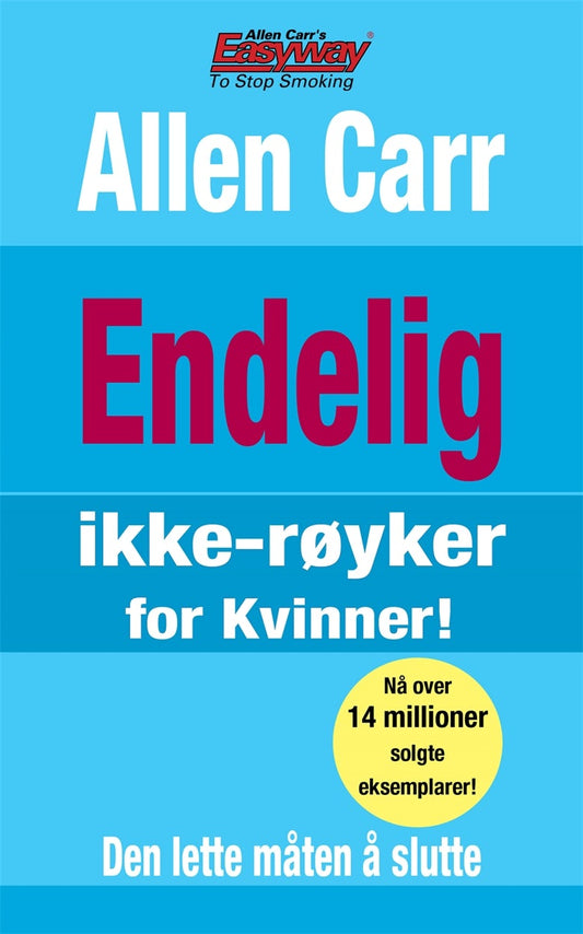 Cover image for Endelig ikke-røyker for Kvinner!, isbn: 9781782126836