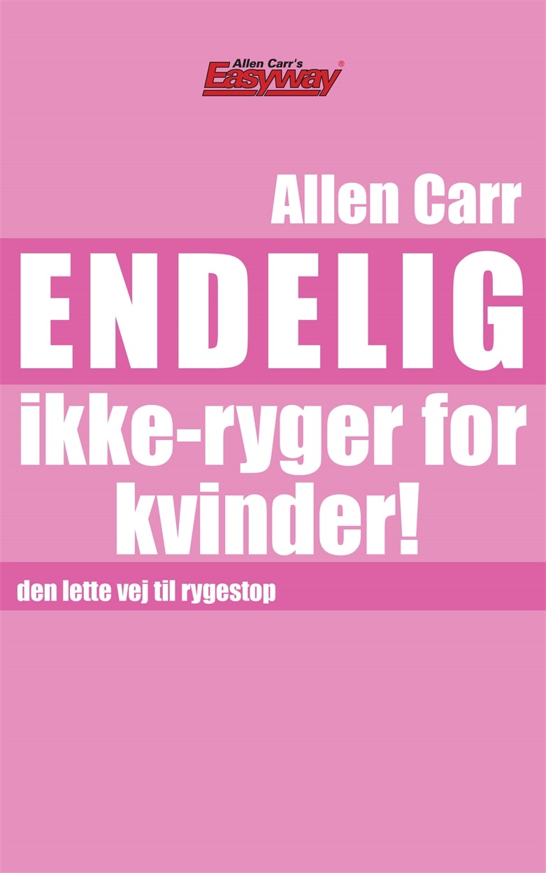 Cover image for Endelig ikke-ryger for kvinder!, isbn: 9781782127321