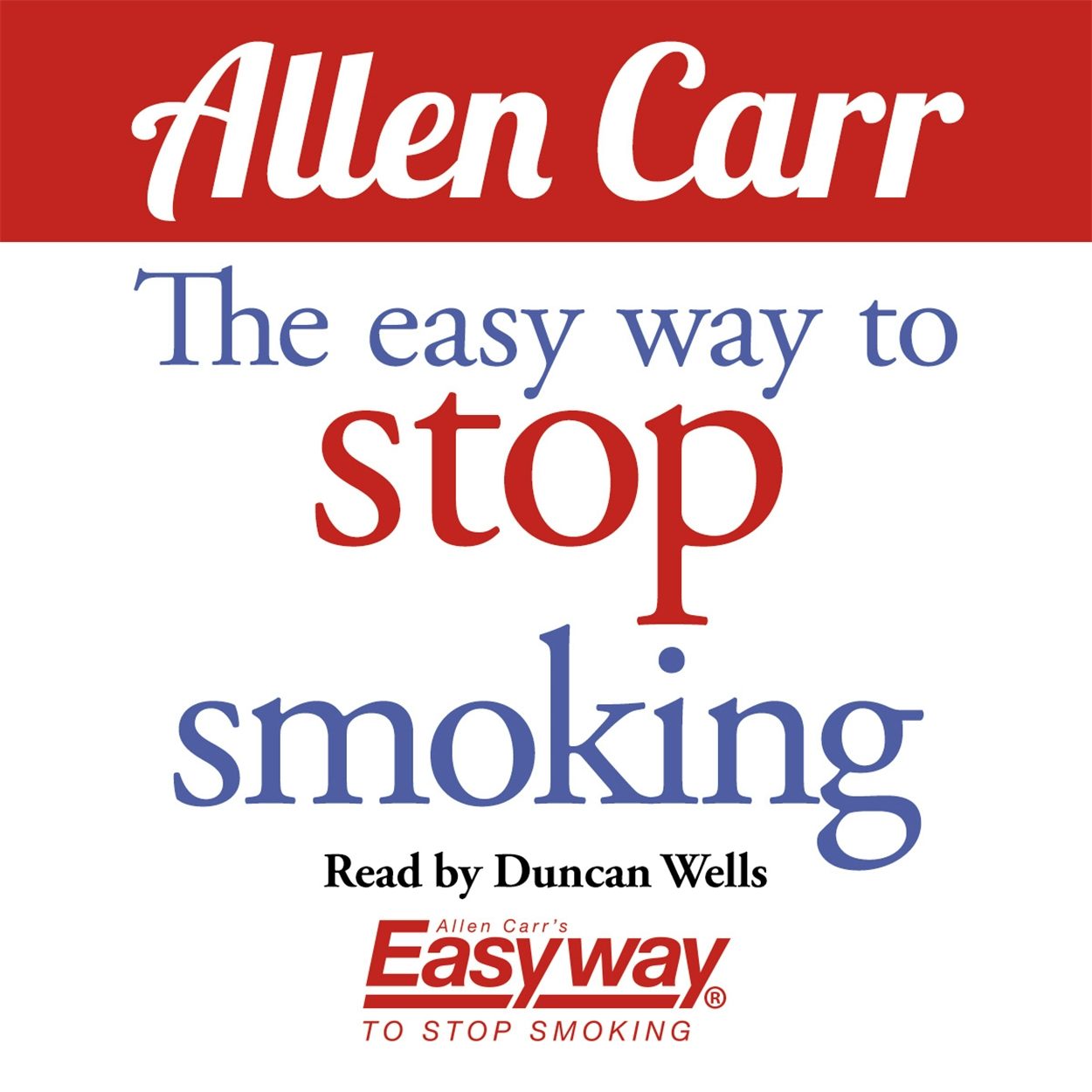 Cover image for The Easy Way to Stop Smoking, isbn: 9781784280543