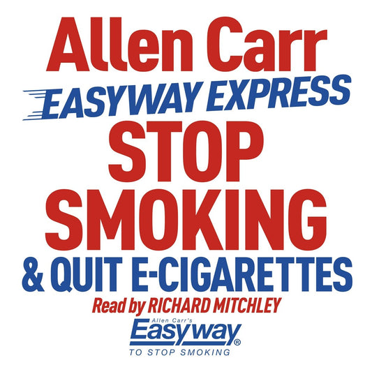 Cover image for Easyway Express: Stop Smoking and Quit E-Cigarettes, isbn: 9781784281175