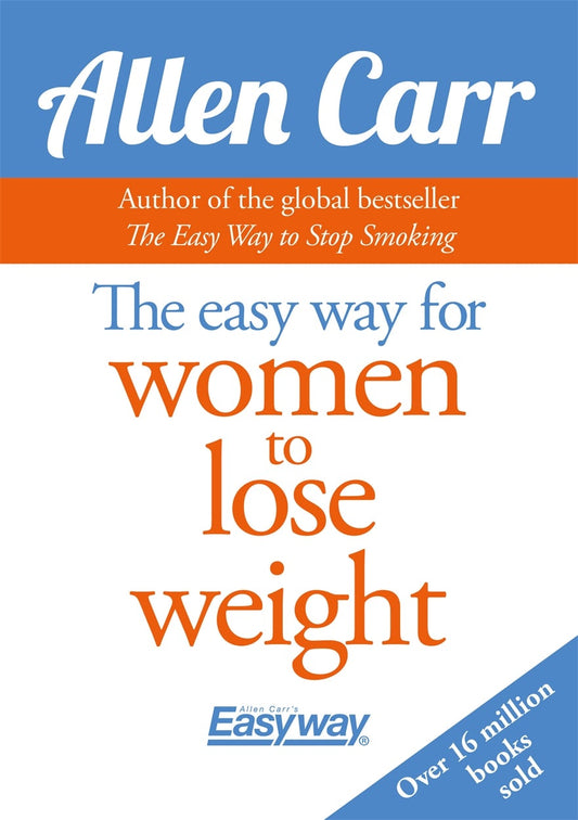 Cover image for The Easy Way for Women to Lose Weight, isbn: 9781784287436