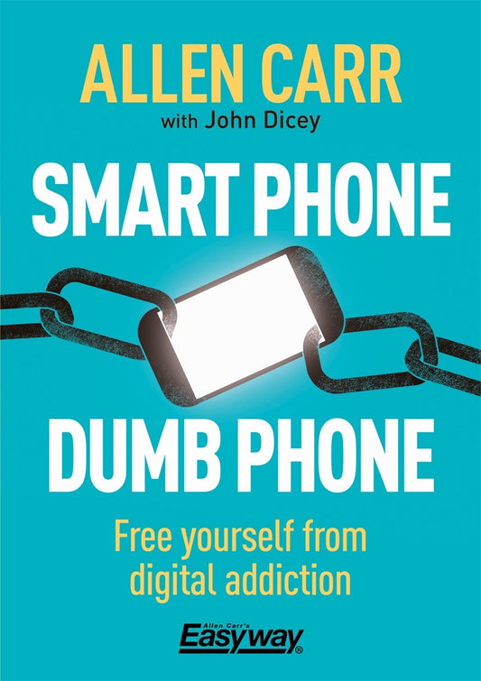 Cover image for Smart Phone Dumb Phone, isbn: 9781788280860