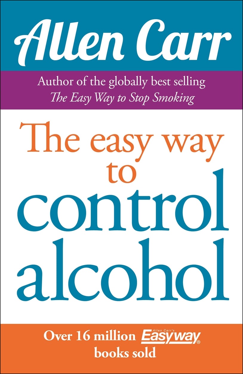 Cover image for The Easy Way to Control Alcohol, isbn: 9781848374652