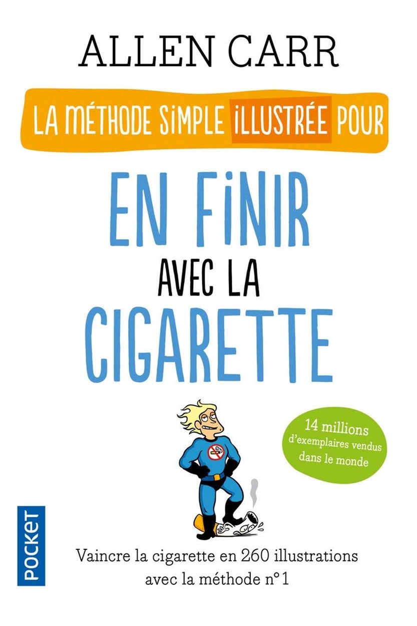 Cover image for La méthode simple illustrée pour en finir avec la cigarette, isbn: 9782266219167