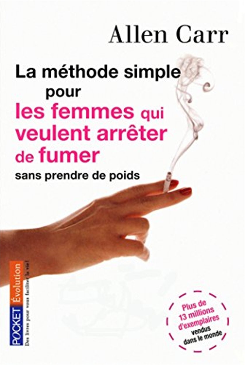 Cover image for La méthode simple pour les femmes qui veulent arrêter de fumer, isbn: 9782266229623