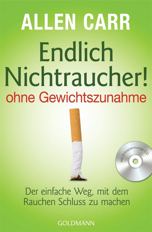 Cover image for Endlich Nichtraucher! - ohne Gewichtszunahme, isbn: 9783442173198