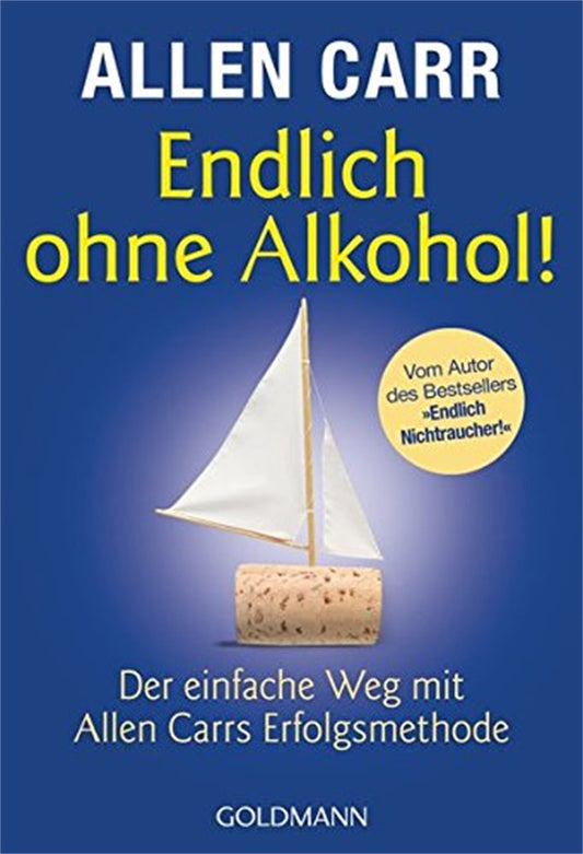 Cover image for Endlich ohne Alkohol!, isbn: 9783442173914