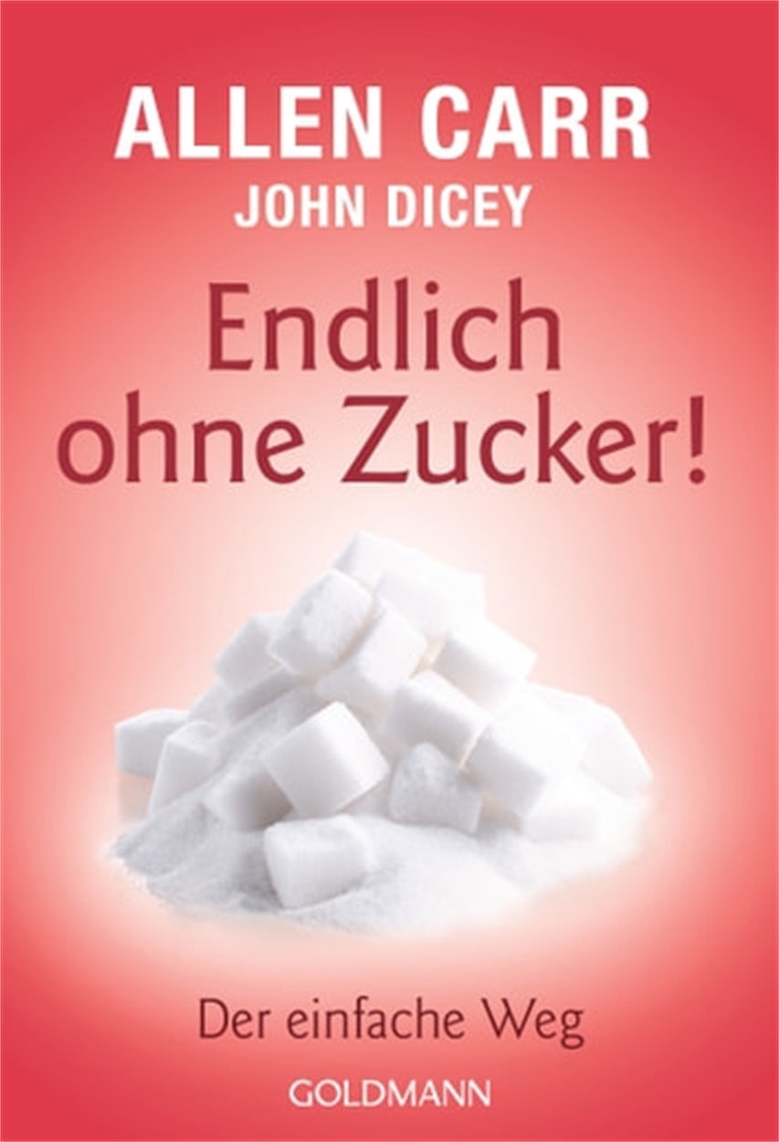 Cover image for Endlich ohne Zucker!, isbn: 9783641215446