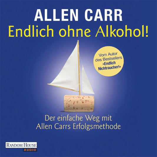 Cover image for Endlich ohne Alkohol!, isbn: 9783837126150