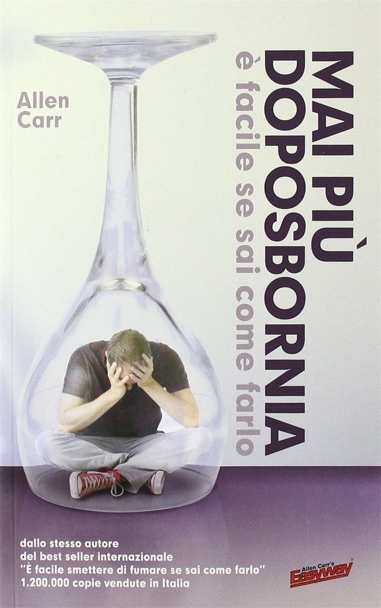 Cover image for Mai più doposbornia, è facile se sai come farlo, isbn: 9788890453083