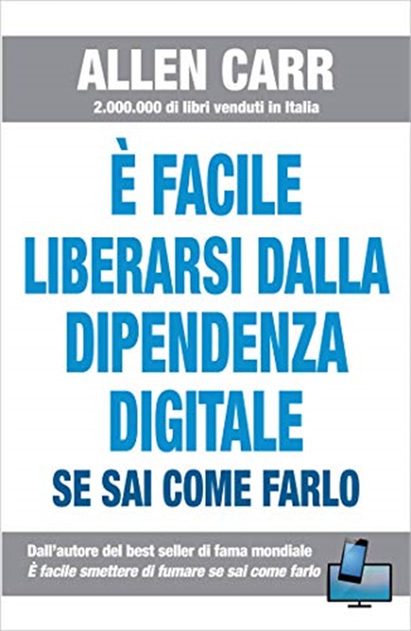 Cover image for È facile liberarsi dalla dipendenza digitale, isbn: 9788897611196