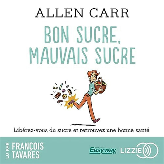 Cover image for Bon sucre, mauvais sucre, isbn: 9791036608186